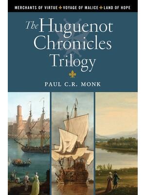 The Huguenot Chronicles Trilogy - Boganto