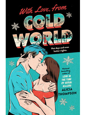 With Love, from Cold World