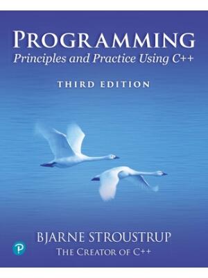 Programming : Principles and Practice Using C++ - Boganto