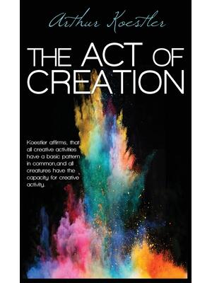 The Act of Creation - Boganto