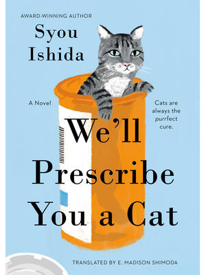 We'll Prescribe You a Cat - Boganto