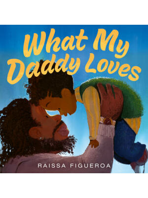 What My Daddy Loves - Boganto