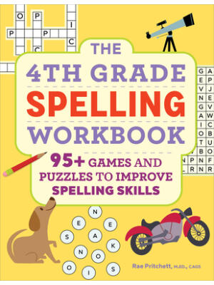 The 4th Grade Spelling Workbook: 95+ Games and Puzzles to Improve Spelling Skills - Boganto