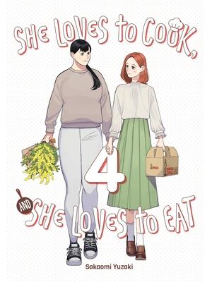 She Loves to Cook, and She Loves to Eat, Vol. 4 - Boganto