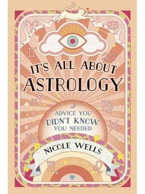 It's All about Astrology : Advice You Didn't Know You Needed - Boganto