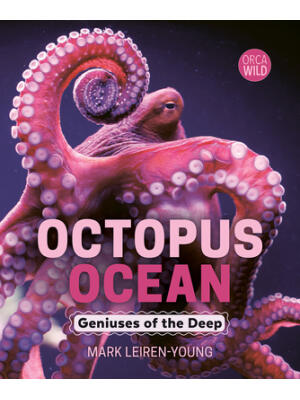 Octopus Ocean : Geniuses of the Deep - Boganto