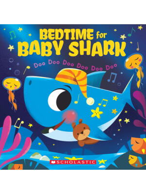 Bedtime for Baby Shark: Doo Doo Doo Doo Doo Doo (a Baby Shark Book) - Boganto