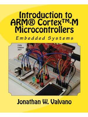 Embedded Systems : Introduction to Arm(r) Cortex(tm)-M Microcontrollers - Boganto