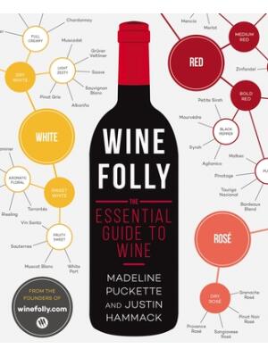 Wine Folly: The Essential Guide to Wine - Boganto