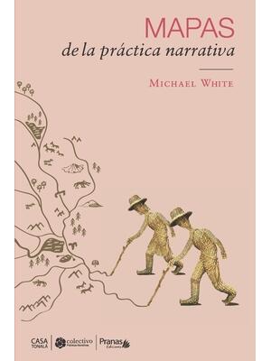 Mapas de la práctica narrativa - Boganto