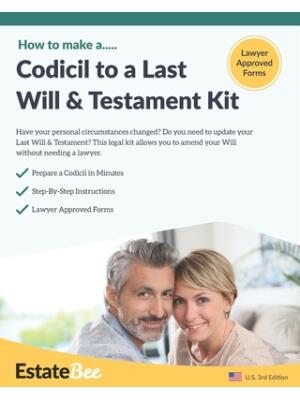 Codicil to a Last Will & Testament Kit : Make a Codicil to Your Last Will in Minutes - Boganto