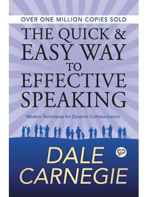 The Quick and Easy Way to Effective Speaking - Boganto