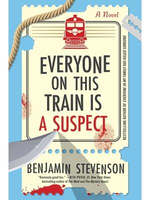 Everyone on This Train Is a Suspect - Boganto