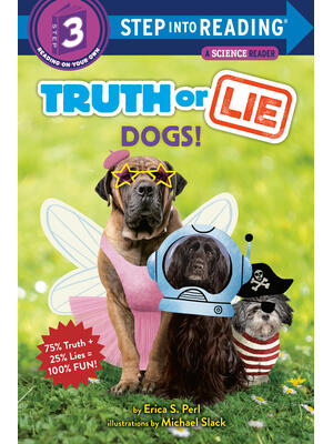 Truth or Lie: Dogs!