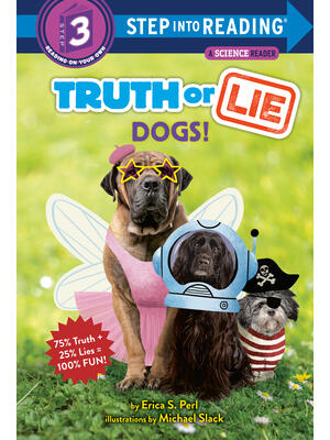 Truth or Lie: Dogs!
