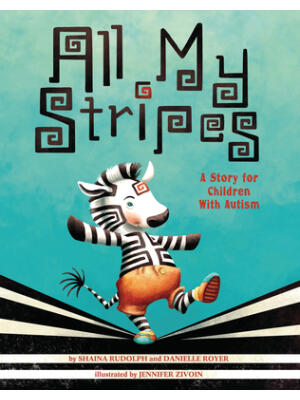 All My Stripes: A Story for Children with Autism - Boganto