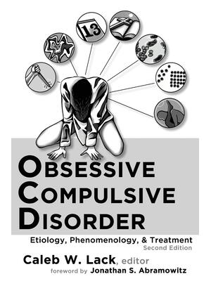 Obsessive-Compulsive Disorder : Etiology, Phenomenology, and Treatment (2nd Ed.) - Boganto