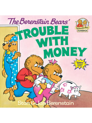 The Berenstain Bears' Trouble with Money - Boganto