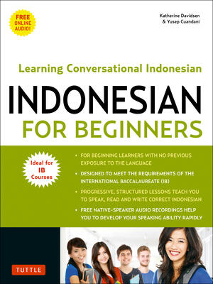 Indonesian for Beginners: Learning Conversational Indonesian (with Free Online Audio) - Boganto