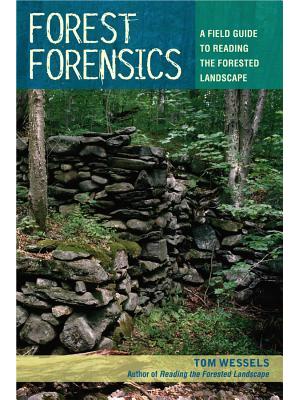 Forest Forensics : A Field Guide to Reading the Forested Landscape - Boganto