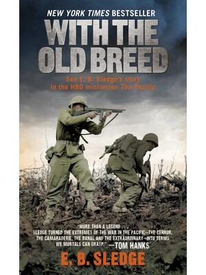 With the Old Breed: At Peleliu and Okinawa - Boganto