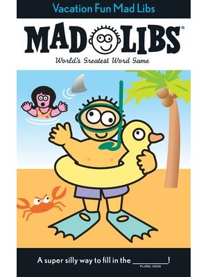 Vacation Fun Mad Libs - Boganto