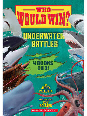 Who Would Win?: Underwater Battles - Boganto