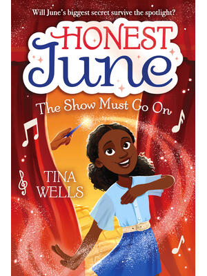 Honest June: The Show Must Go On