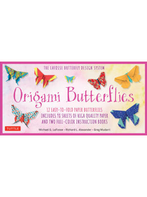 Origami Butterflies Kit : The Lafosse Butterfly Design System - Kit Includes 2 Origami Books, 12 Projects, 98 Origami Papers: Great for Both Kids and Adults - Boganto
