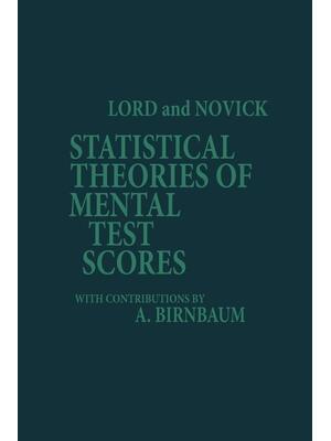 Statistical Theories of Mental Test Scores (PB) - Boganto