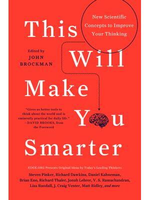 This Will Make You Smarter : New Scientific Concepts to Improve Your Thinking - Boganto