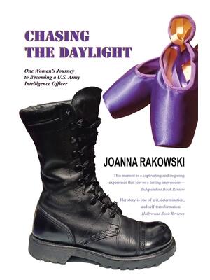 Chasing the Daylight: One Woman's Journey to Becoming a U.S. Army Intelligence Officer