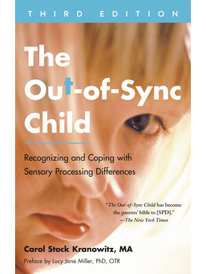 The Out-of-Sync Child, Third Edition - Boganto