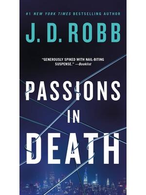 Passions in Death : An Eve Dallas Novel - Boganto