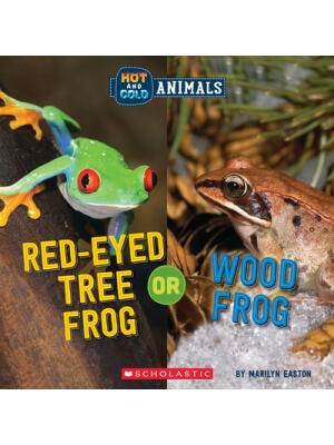 Red-Eyed Tree Frog or Wood Frog (Wild World: Hot and Cold Animals) - Boganto