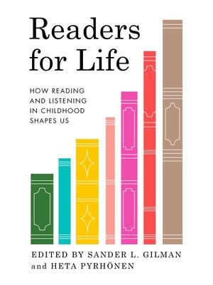 Readers for Life : How Reading and Listening in Childhood Shapes Us - Boganto