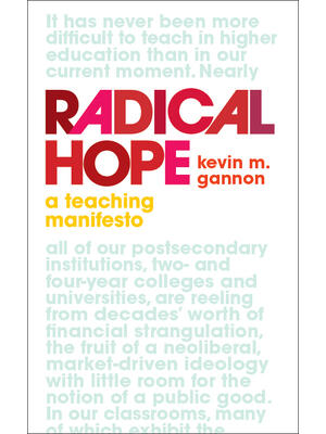 Radical Hope: A Teaching Manifesto - Boganto