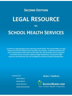 LEGAL RESOURCE for SCHOOL HEALTH SERVICES - Second Edition - SOFT COVER - Boganto