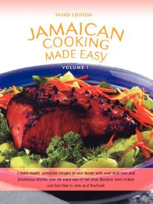 Jamaican Cooking Made Easy : Volume I - Boganto