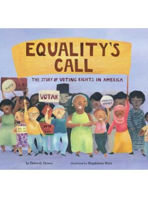 Equality's Call: The Story of Voting Rights in America - Boganto