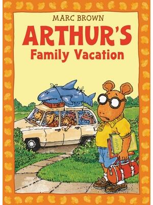 Arthur's Family Vacation: An Arthur Adventure [With *] - Boganto