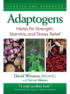 Adaptogens: Herbs for Strength, Stamina, and Stress Relief - Boganto