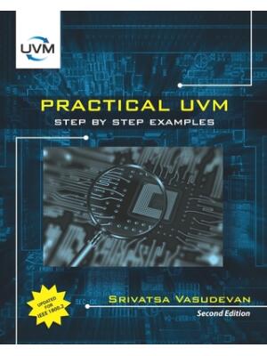 Practical UVM : Step by Step with IEEE 1800.2 - Boganto