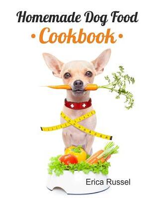 Homemade Dog Food Cookbook - Boganto