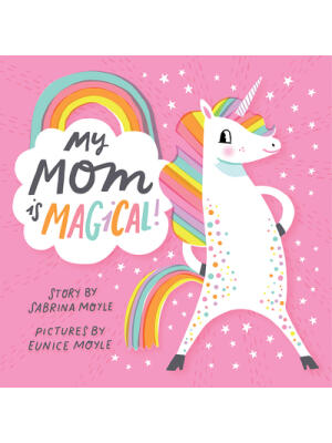 My Mom Is Magical! (a Hello!lucky Book) - Boganto