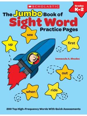 The the Jumbo Book of Sight Word Practice Pages: 200 Top High-Frequency Words with Quick Assessments - Boganto