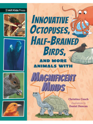 Innovative Octopuses, Half-Brained Birds, and More Animals with Magnificent Minds - Boganto