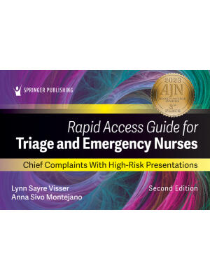 Rapid Access Guide for Triage and Emergency Nurses : Chief Complaints with High-Risk Presentations - Boganto
