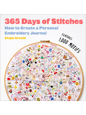 365 Days of Stitches: How to Create a Personal Embroidery Journal - Boganto