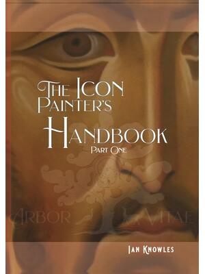 The Icon Painter's Handbook - Boganto